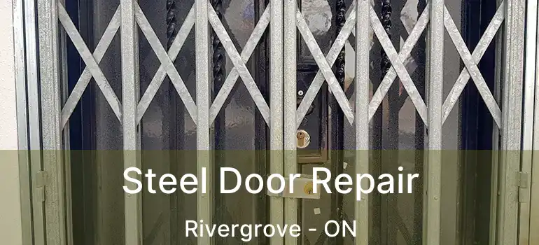  Steel Door Repair Rivergrove - ON
