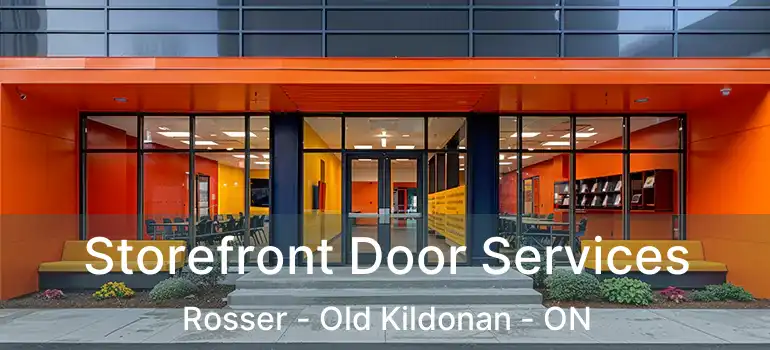  Storefront Door Services Rosser - Old Kildonan - ON