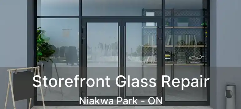  Storefront Glass Repair Niakwa Park - ON