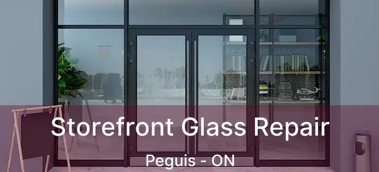  Storefront Glass Repair Peguis - ON