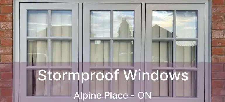  Stormproof Windows Alpine Place - ON