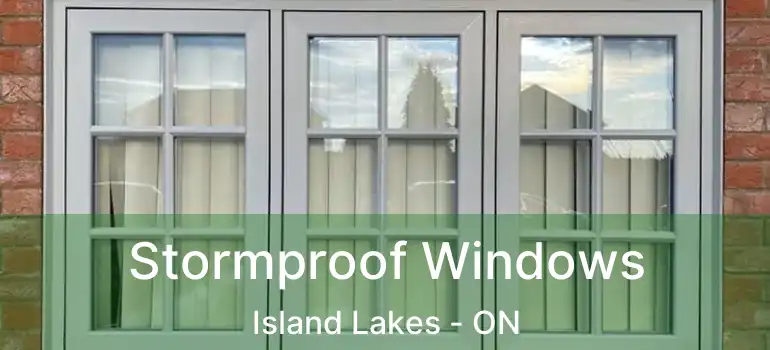  Stormproof Windows Island Lakes - ON