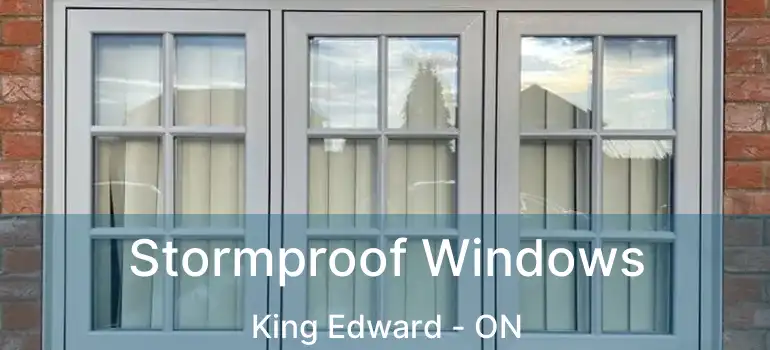  Stormproof Windows King Edward - ON