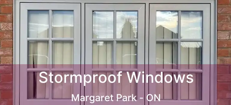  Stormproof Windows Margaret Park - ON