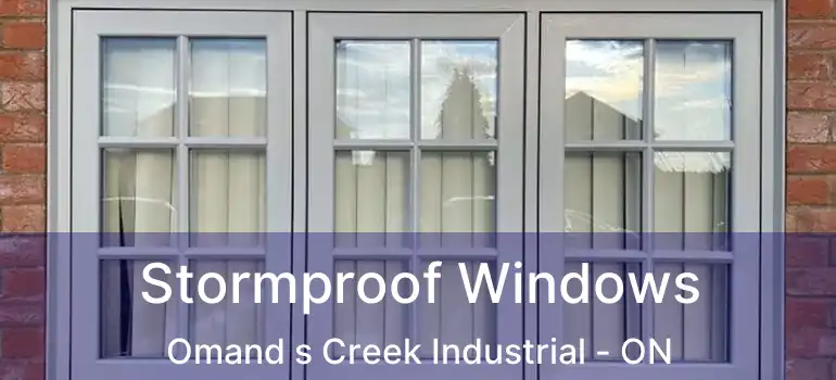  Stormproof Windows Omand s Creek Industrial - ON