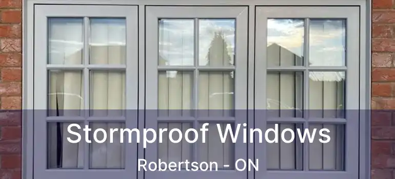  Stormproof Windows Robertson - ON