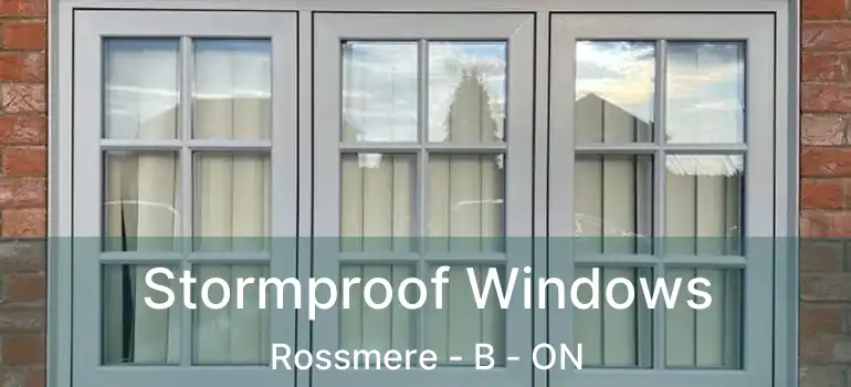  Stormproof Windows Rossmere - B - ON