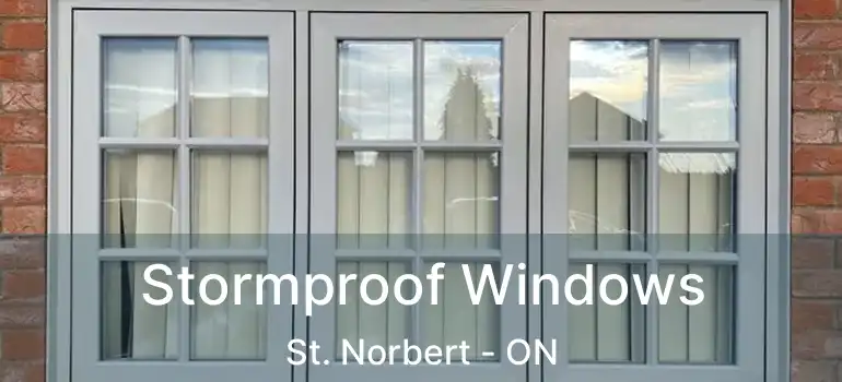  Stormproof Windows St. Norbert - ON