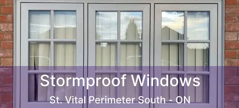  Stormproof Windows St. Vital Perimeter South - ON