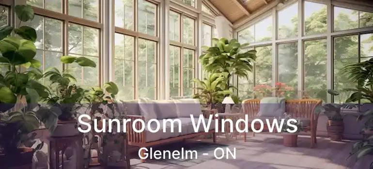  Sunroom Windows Glenelm - ON