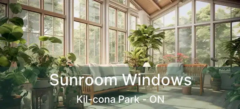  Sunroom Windows Kil-cona Park - ON