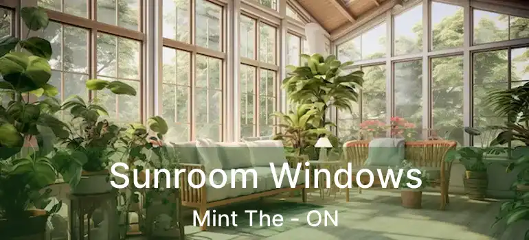  Sunroom Windows Mint The - ON