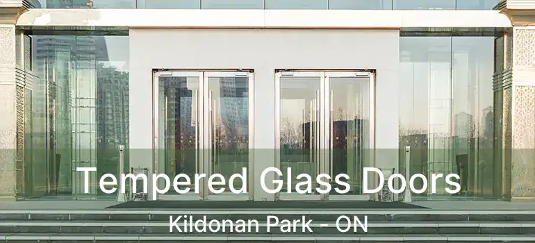  Tempered Glass Doors Kildonan Park - ON