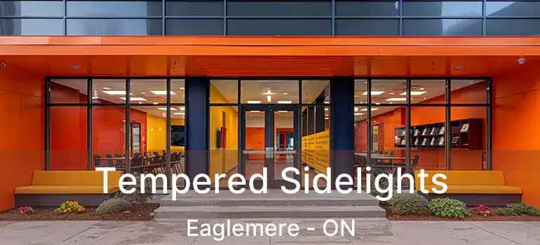  Tempered Sidelights Eaglemere - ON