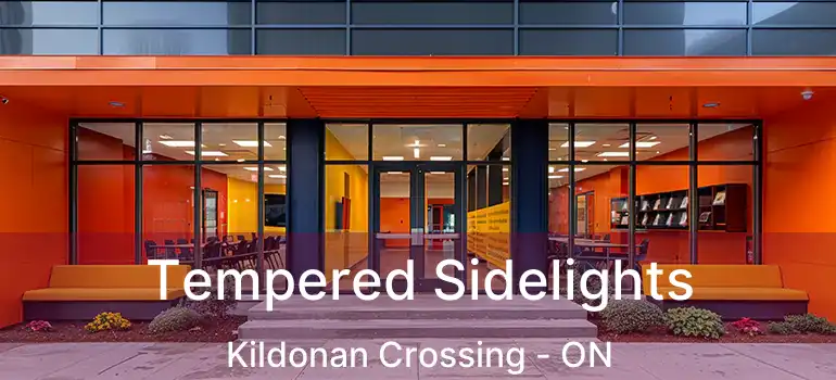  Tempered Sidelights Kildonan Crossing - ON