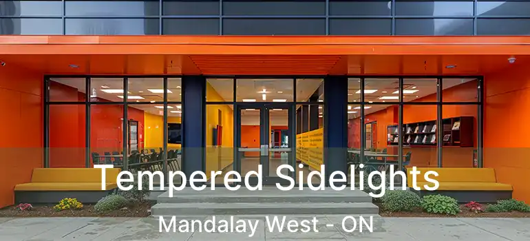  Tempered Sidelights Mandalay West - ON