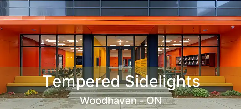  Tempered Sidelights Woodhaven - ON