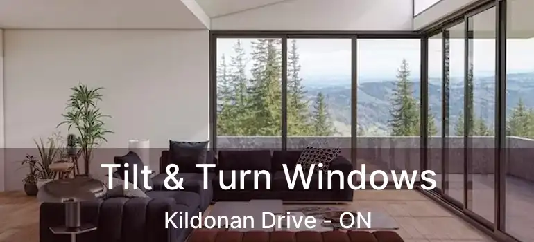  Tilt & Turn Windows Kildonan Drive - ON