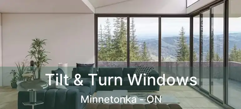 Tilt & Turn Windows Minnetonka - ON