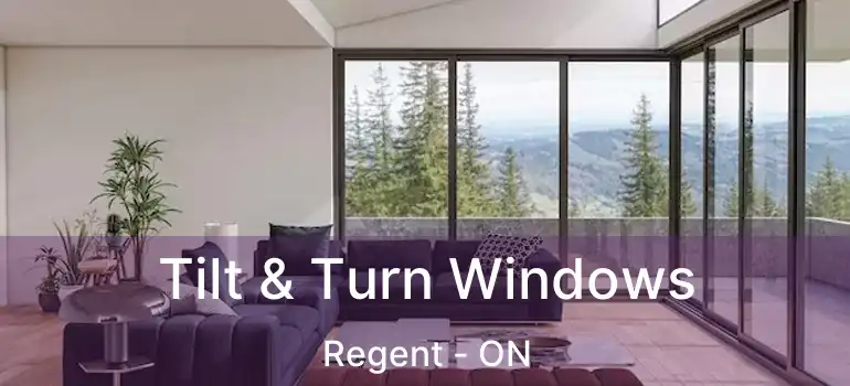  Tilt & Turn Windows Regent - ON