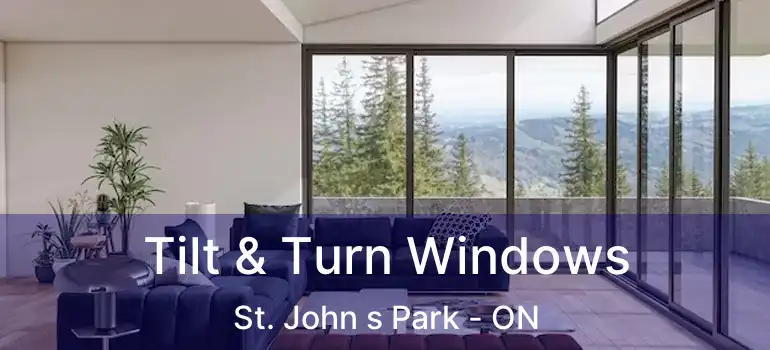  Tilt & Turn Windows St. John s Park - ON