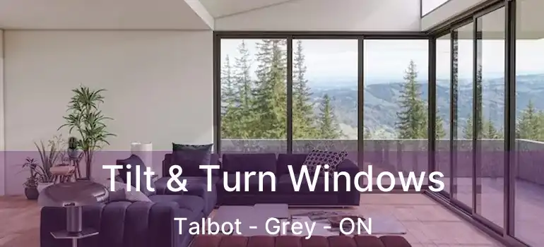  Tilt & Turn Windows Talbot - Grey - ON