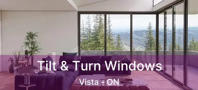  Tilt & Turn Windows Vista - ON