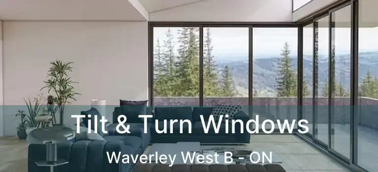  Tilt & Turn Windows Waverley West B - ON