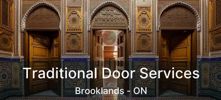  Traditional Door Services Brooklands - ON