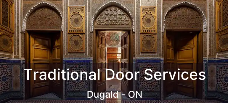  Traditional Door Services Dugald - ON