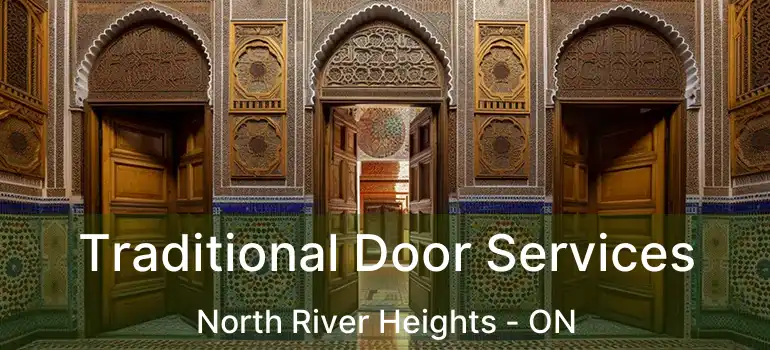  Traditional Door Services North River Heights - ON