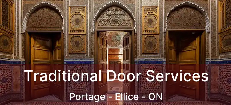  Traditional Door Services Portage - Ellice - ON