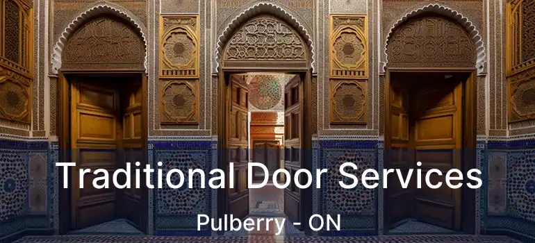  Traditional Door Services Pulberry - ON