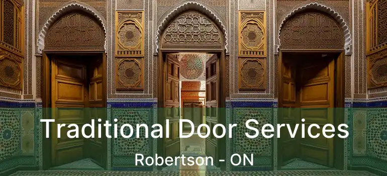  Traditional Door Services Robertson - ON