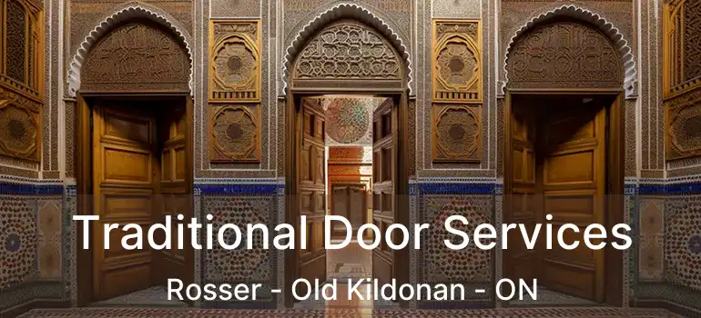  Traditional Door Services Rosser - Old Kildonan - ON