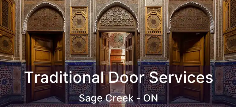  Traditional Door Services Sage Creek - ON