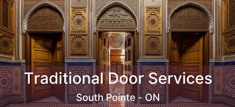  Traditional Door Services South Pointe - ON