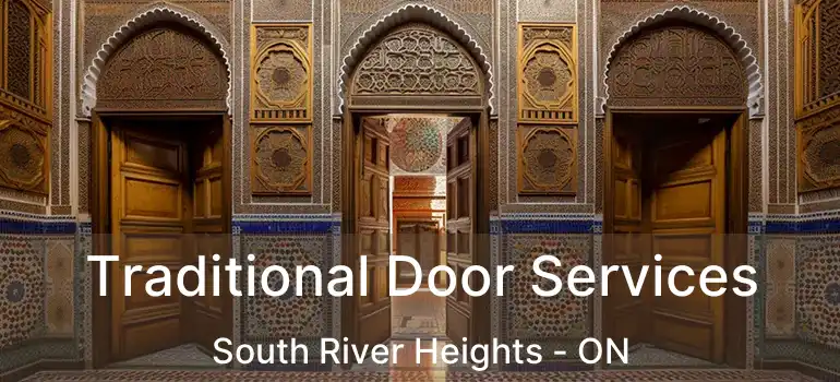  Traditional Door Services South River Heights - ON