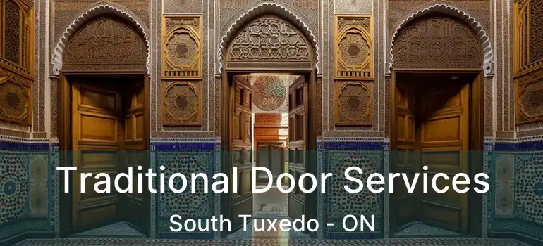  Traditional Door Services South Tuxedo - ON