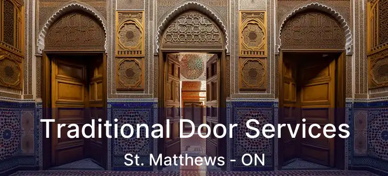  Traditional Door Services St. Matthews - ON