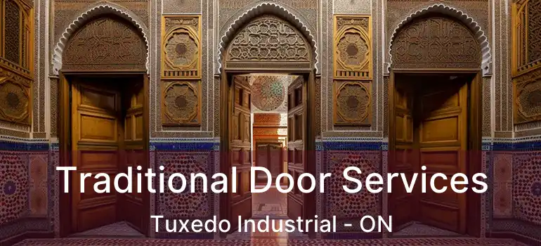  Traditional Door Services Tuxedo Industrial - ON