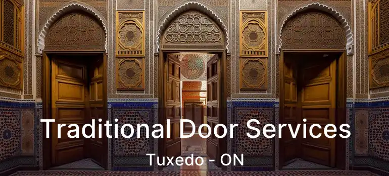  Traditional Door Services Tuxedo - ON