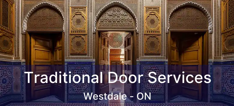  Traditional Door Services Westdale - ON
