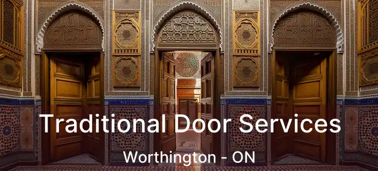  Traditional Door Services Worthington - ON