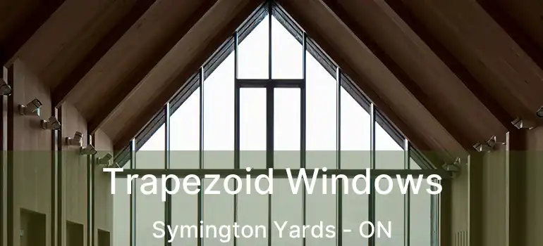  Trapezoid Windows Symington Yards - ON