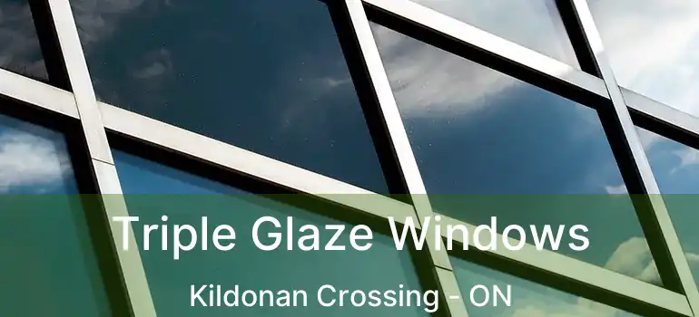  Triple Glaze Windows Kildonan Crossing - ON