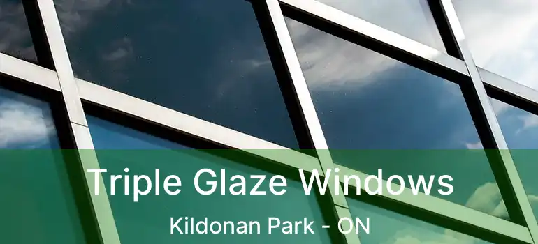  Triple Glaze Windows Kildonan Park - ON