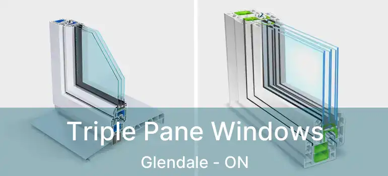  Triple Pane Windows Glendale - ON