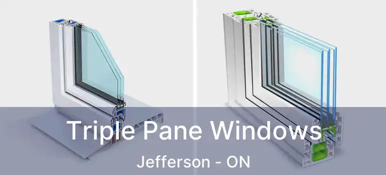  Triple Pane Windows Jefferson - ON