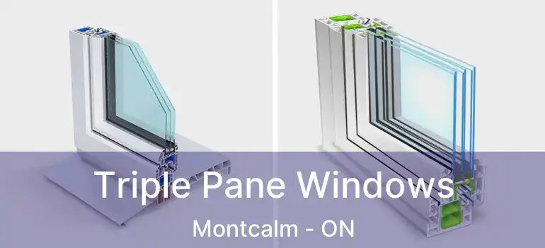  Triple Pane Windows Montcalm - ON